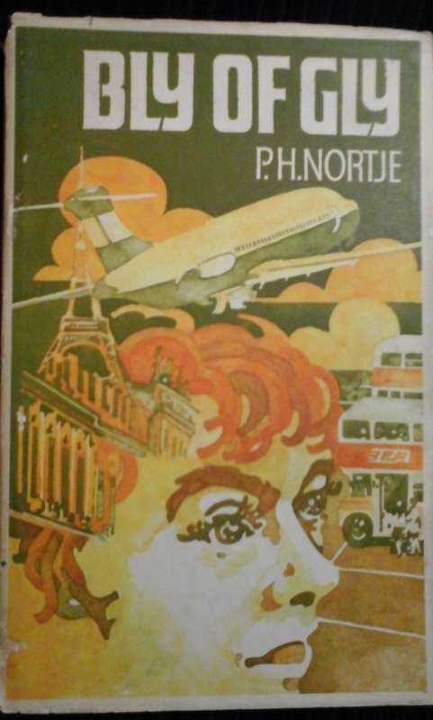 Bly of Gly - P.H. Nortje
