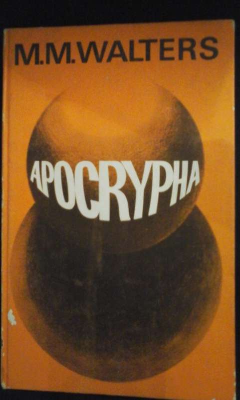 APOCRYPHA - M. M. Walters