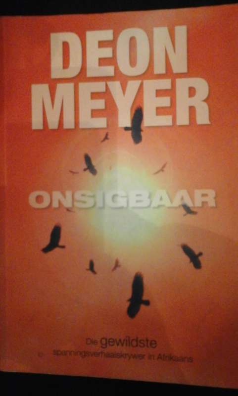 Onsigbaar - Deon Meyer