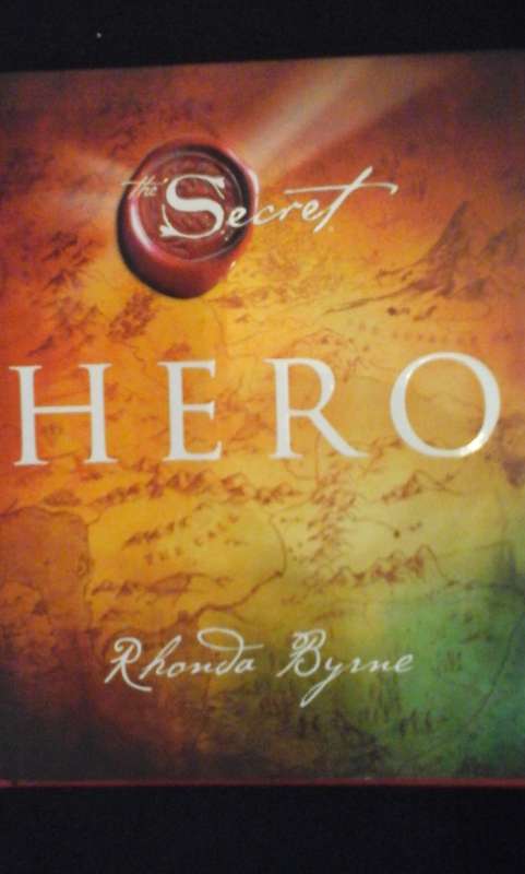 Secret Hero - Rhonda Byrne