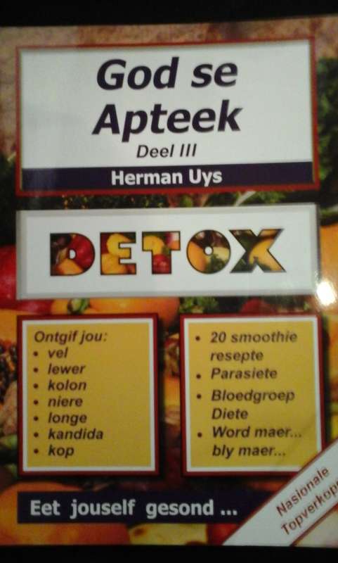 God se Apteek: Eet jouself gesond (Deel III) - Herman Uys
