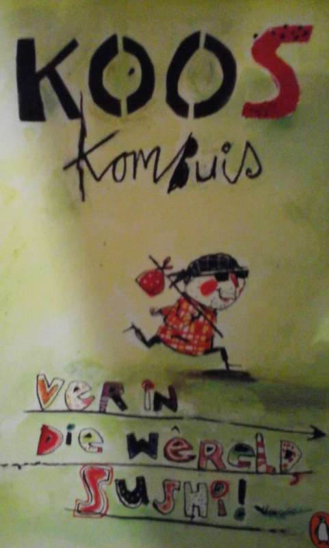 Ver in die wereld sushi - Koos Kombuis