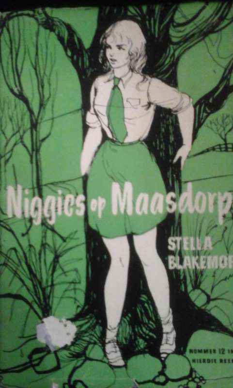 Niggies op Maasdorp - Stella Blakemore