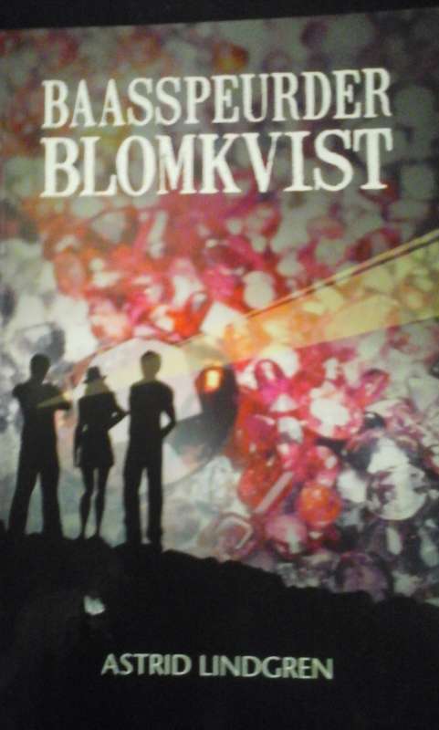Baasspeurder Blomvist - Astrid Lindgren