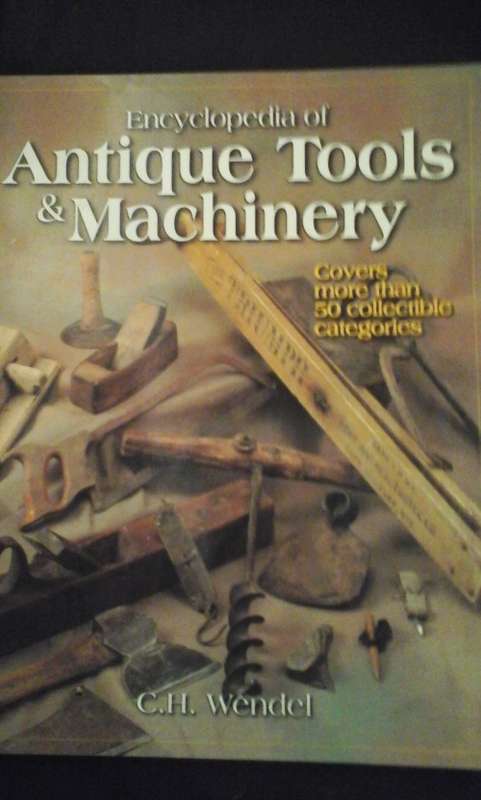 Antique Tools & Machinery - C.H.Wendel