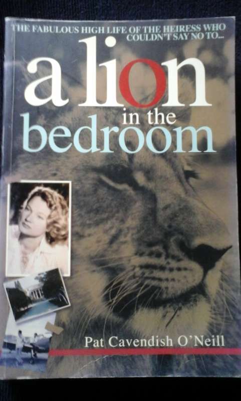 Lion in the bedroom - Pat Cavendish O'Neill