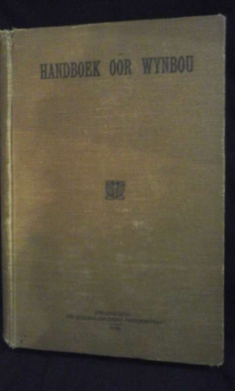 Handboek oor Wynbou - A.I. Perold