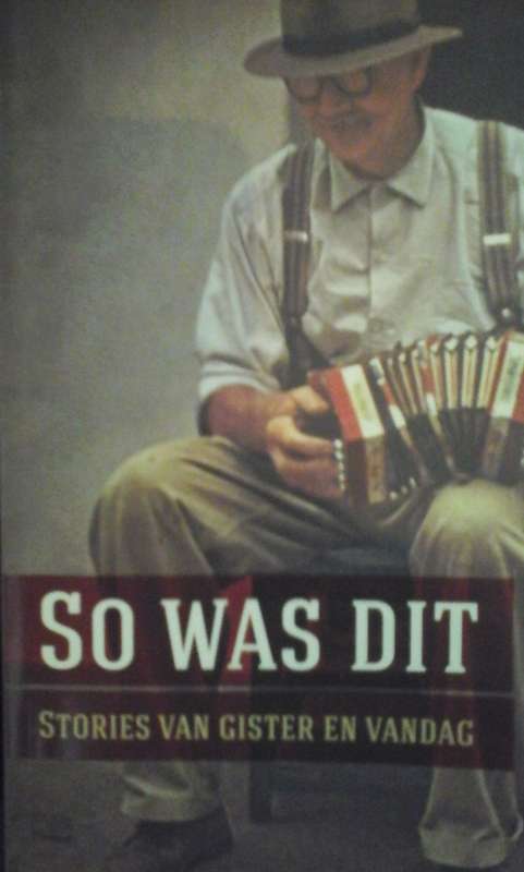 So is dit nou - Nog stories van gister en vandag - Johan van Wyk