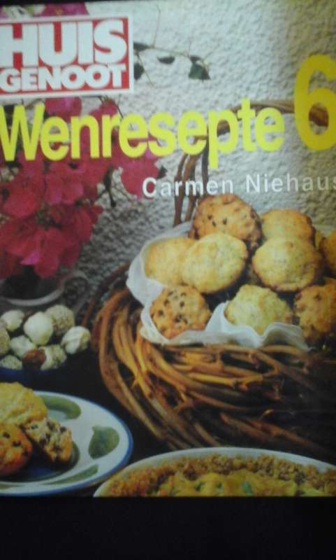 HUISGENOOT Wenresepte 6 - Carmen Niehaus