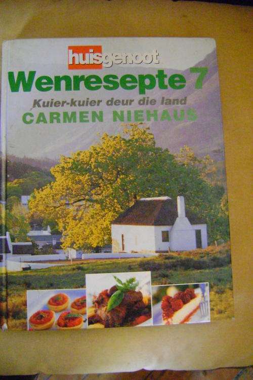 HUISGENOOT WENRESEPTE  NR 7- Kuier kuier deur die land - Carmen Niehaus