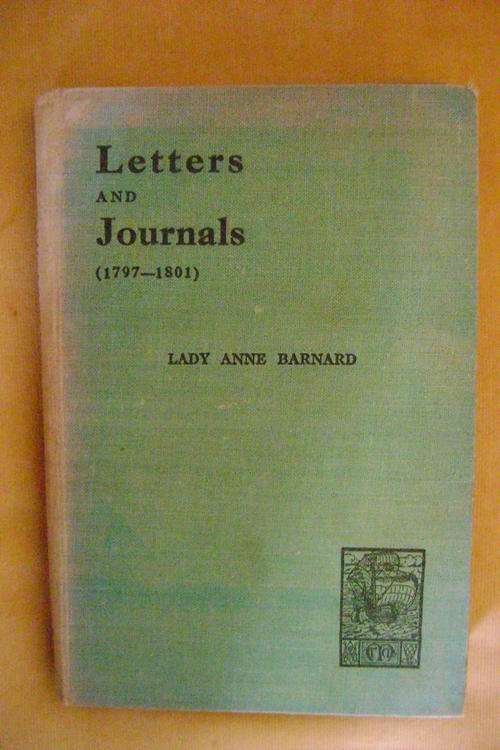 Lady Anne Barnard - Letters and Journals (1797 - 1801)