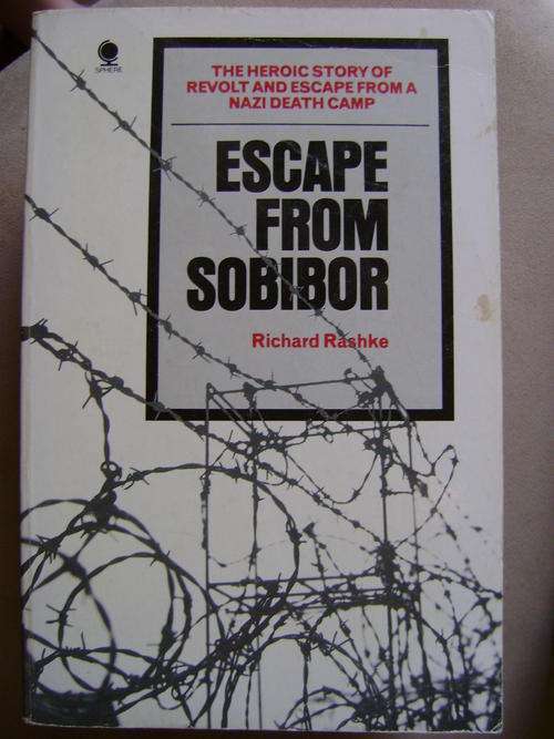 Escape from Sobibor - Richard Rashke
