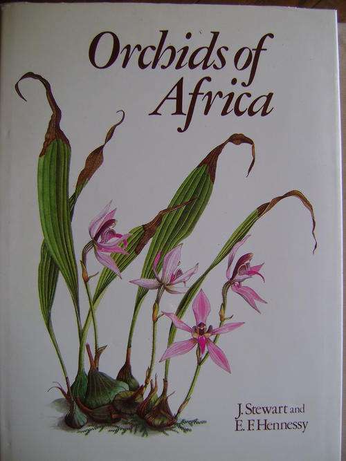 Orchids of Africa  A Select Review -  J. Stewart  - Illustrations by E.F. Hennessy