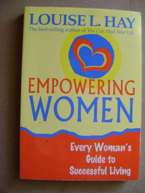 Louise L. Hay - Empowering Women
