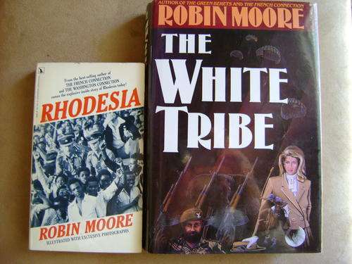 TWO ROBIN MOORE BOOKS!! Rhodesia & The White Tribe