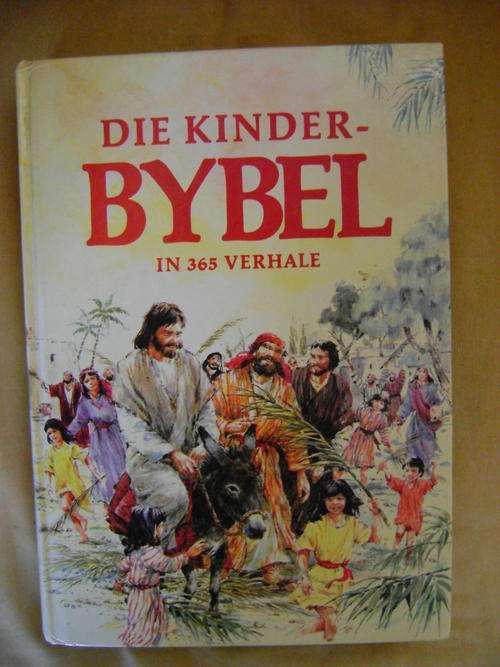 UIT DRUK en MOEILIK BEKOMBAAR!! Die Kinderbybel in 365 verhale