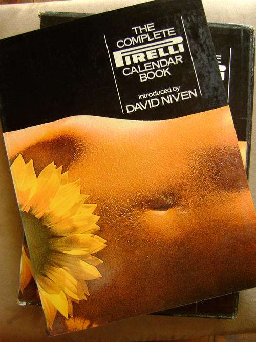 The Complete Pirelli Calender Book with introduction by David Niven - 1975