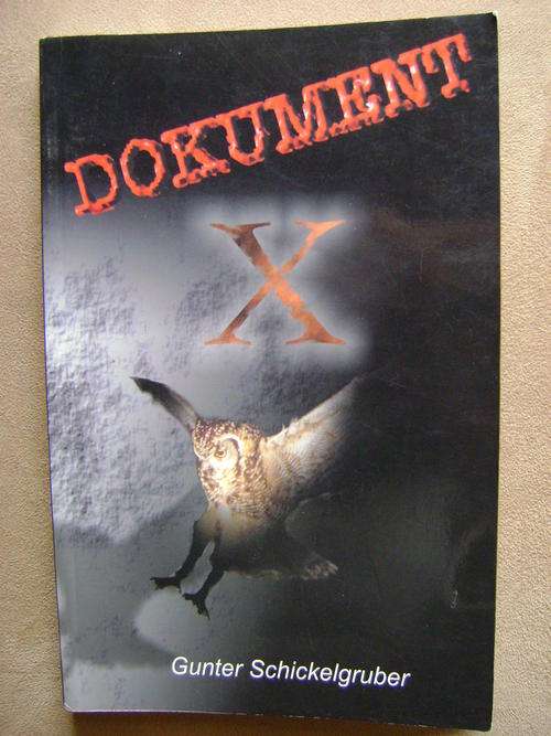 DOKUMENT X - Gunter Schickelgruber