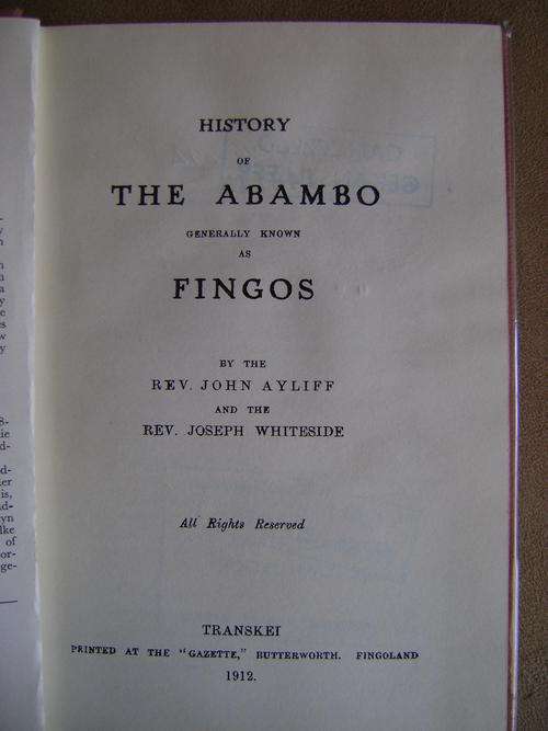 LIMITED EDITION!! History of the Abambo - John Ayliff & Joseph Whiteside