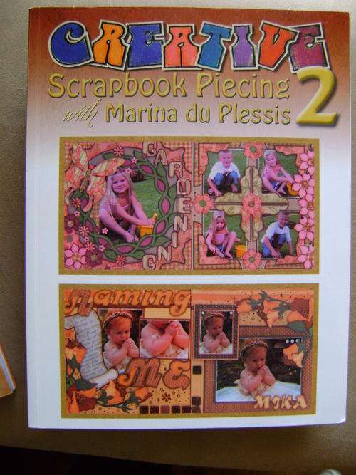 Creative Scrapbook Piecing 2 - Marina du Plessis
