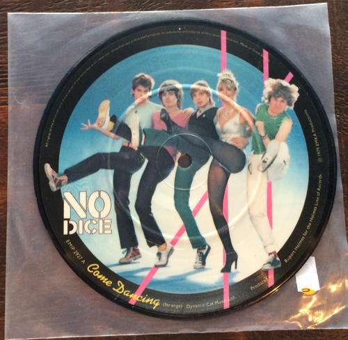 No Dice - Come Dancing 7" Picture Disc