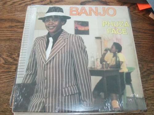 Banjo - Phusa Face