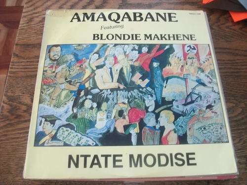Amaqabane - Blondie Makhene - Ntate Modise