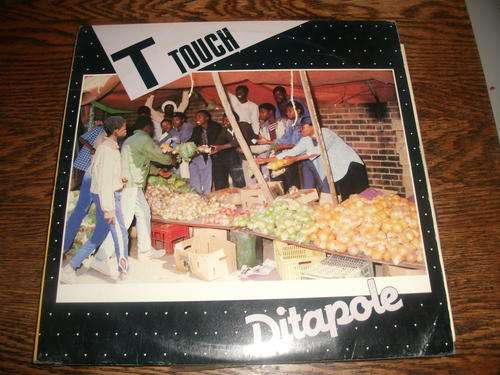 T Touch - Ditapole - 1988 - SA Album