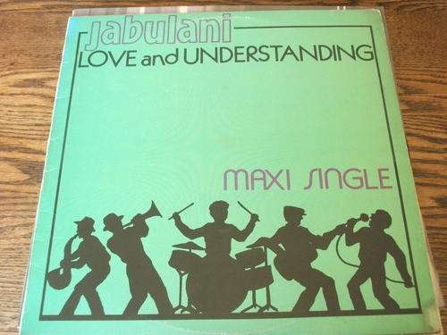 Jabulani - Love and Understanding - SA 12"