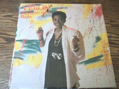 Veron - Kgalemelang Bana - SA Lp