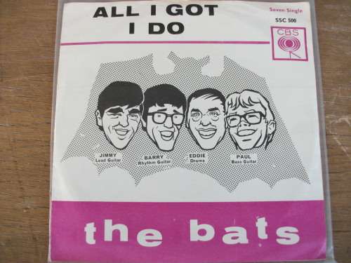 The Bats - All I Got/I Do (7" LP) (South African Pop/Rock)
