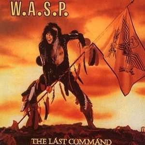 W.A.S.P - The Last Command