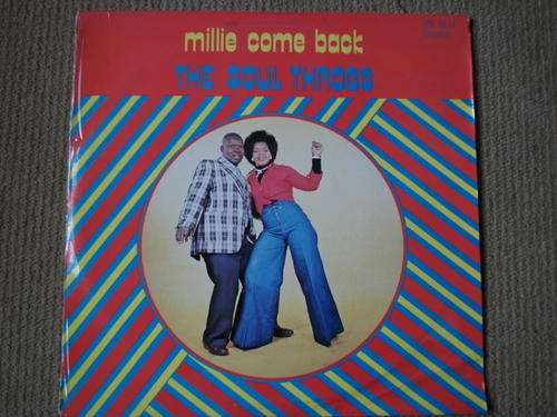 The Soul Throbs - Millie Come Back