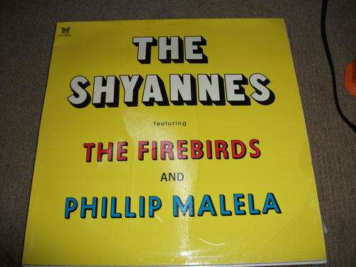The Shyannes - Featuring the Firebirds and Philip Malela