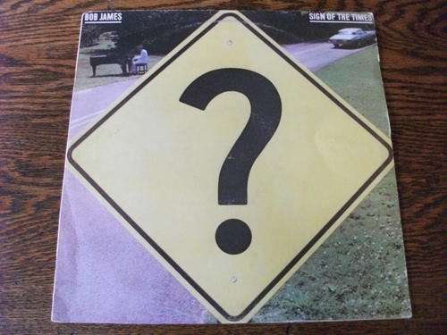 Bob James - Sign Of The Times