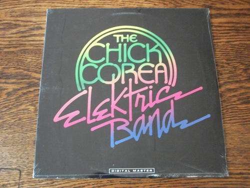 The Chick Corea Elektric Band *MINT*