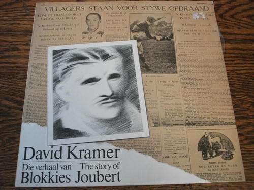 David Kramer - Die verhaal van / The story of Blokkies Joubert