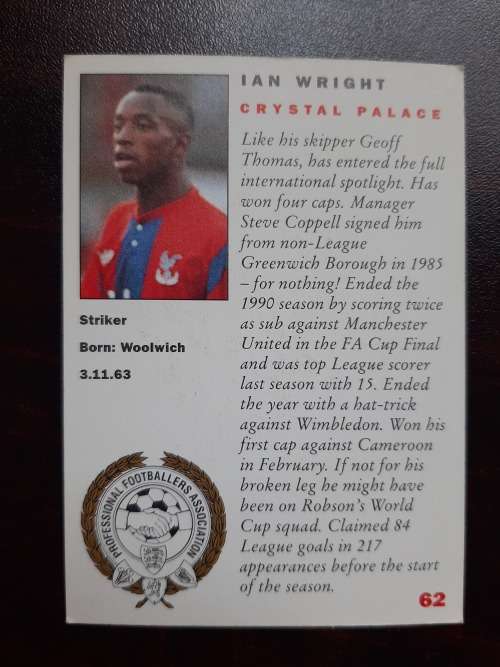 Panini 92 Cards: Official Players Collection - No 62, Ian Wright (Crystal Palace)