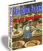 Blue Ribbon Recipes, 490 Award Winning Recipes - EBook (Free Shipping)