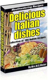 Delicious Italian Recipes - EBook (Free Shipping)