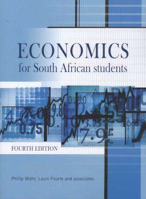 Economics for South African students, 4th Ed