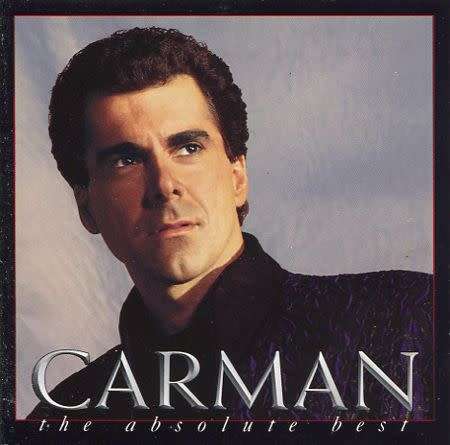 Carman - The Absolute Best Import CD - D101337
