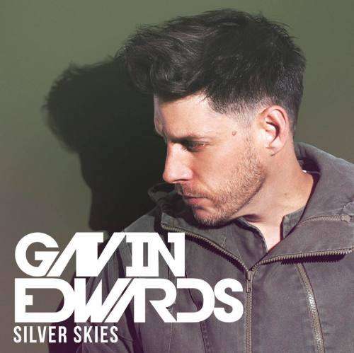 GAVIN EDWARDS (Voice SA) - Silver Skies - South African CD - UMGCD141 *New*