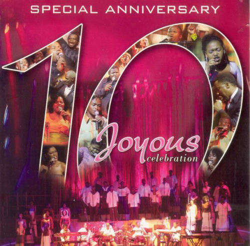 JOYOUS CELEBRATION - Joyous Celebration 10 - South African Gospel CD *NEW*