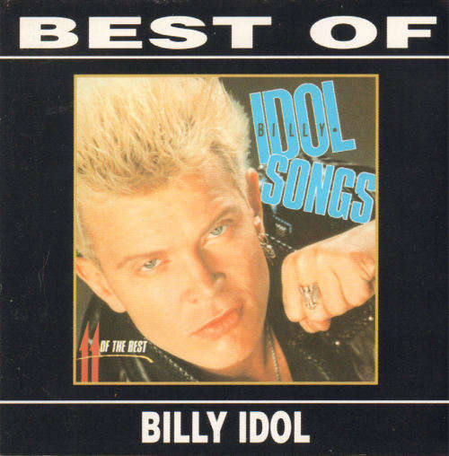 BILLY IDOL - 11 Of The Best - South African CD With Alternative Cover - CDCHR(WF)153
