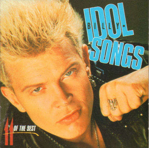 BILLY IDOL - 11 Of The Best - South African CD With Alternative Cover - CDCHR(WF)153