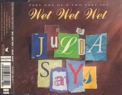 WET WET WET - Julia Says - Import CD Single - JWLCD24
