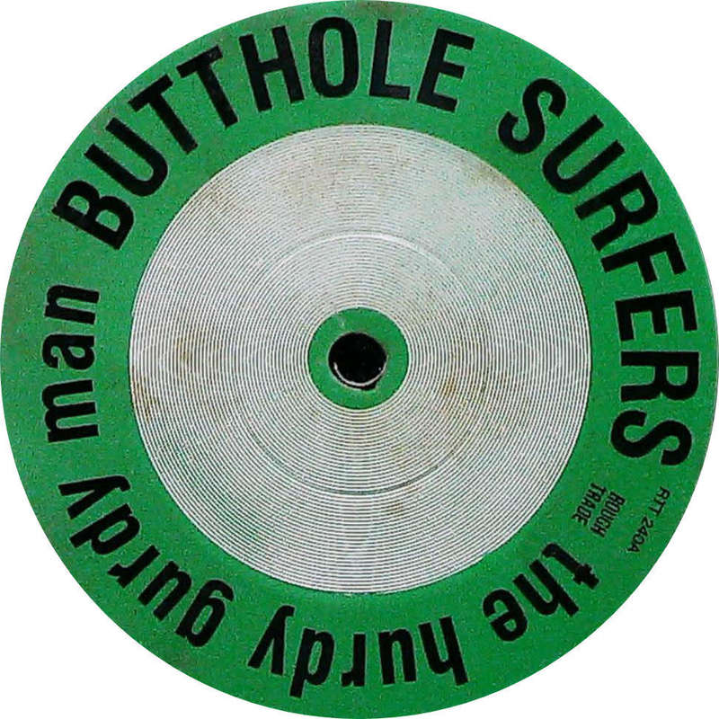 BUTTHOLE SURFERS - The Hurdy Gurdy Man - Import 12" Maxi Vinyl - RTT240