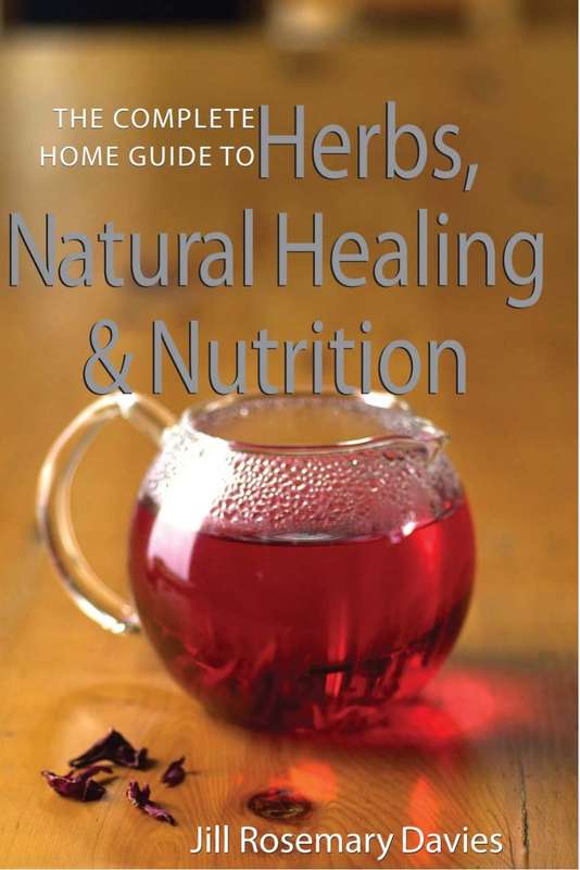 A Complete Home Guide to Herbs, Natural Healing & Nutrition EBook PDF
