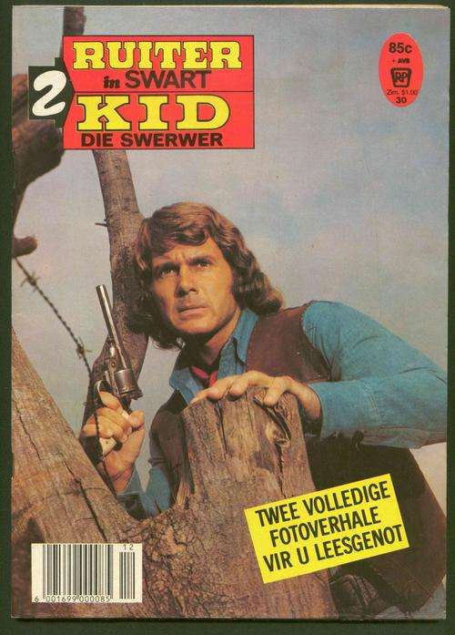 RUITER IN SWART / KID DIE SWERWER No.30 (Swart en Wit Fotoverhale; Later '70's, Begin 80's)